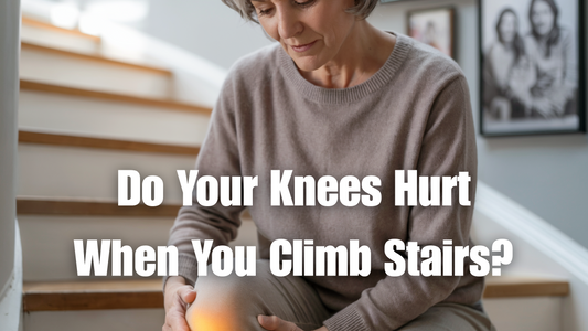 Do Your Knees Hurt When You Climb Stairs? Discover What Could Help